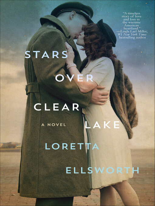 Title details for Stars Over Clear Lake by Loretta Ellsworth - Available